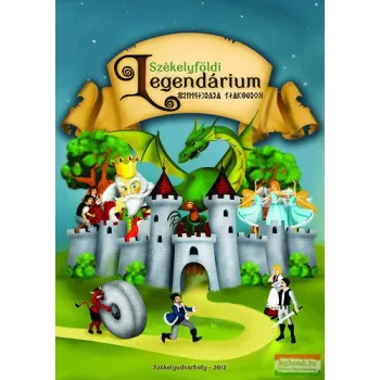 Székelyföldi Legendárium + térkép