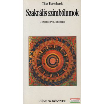 Titus Burckhardt - Szakrális szimbólumok