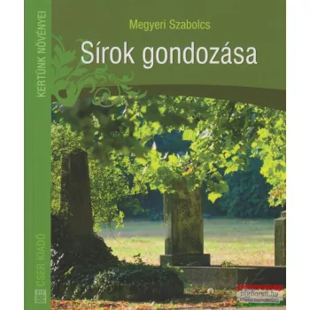 Megyeri Szabolcs - Sírok gondozása