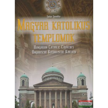 Magyar katolikus templomok