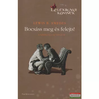 Bocsáss meg és felejts!