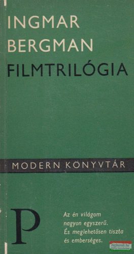 Ingmar Bergman - Filmtrilógia