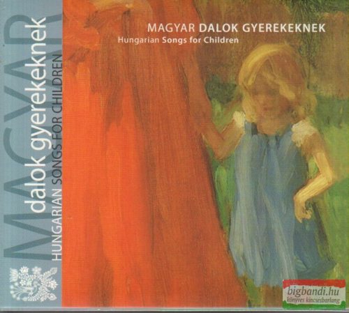 Magyar dalok gyerekeknek CD