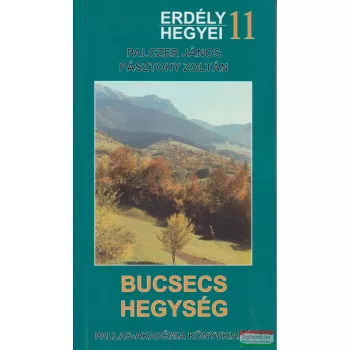 Palczer János-Pásztohy Zoltán - Bucsecs hegység 