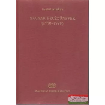 Magyar becézőnevek (1770-1970)