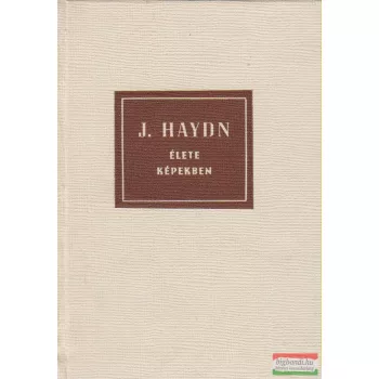 Joseph Haydn élete képekben