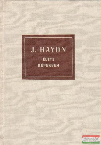 Joseph Haydn élete képekben