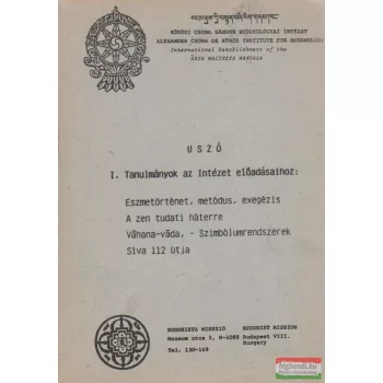 USZÓ I. - Tanulmányok az Intézet előadásaihoz
