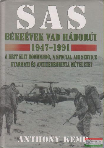 SAS - Békeévek vad háborúi 1947-1991