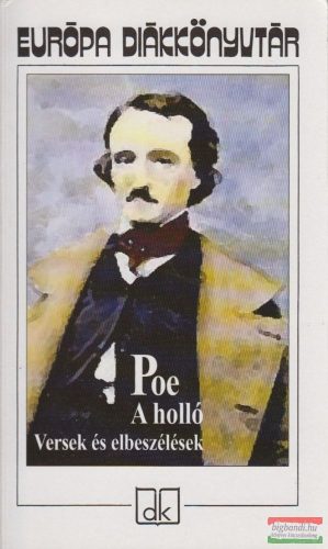 Edgar Allan Poe - A holló - Versek és elbeszélések