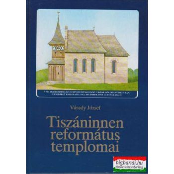 Tiszáninnen református templomai