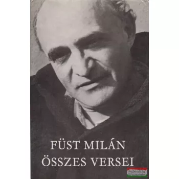 Füst Milán összes versei