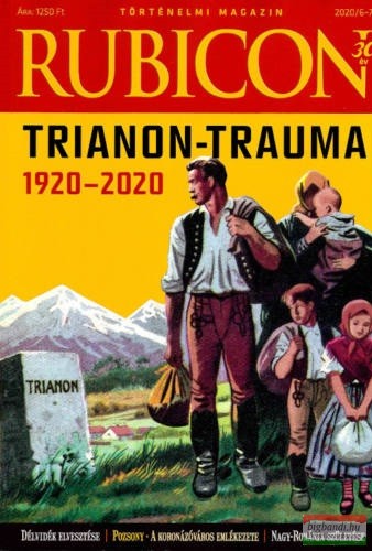 Rubicon - 2020/6-7. Trianon-trauma 1920-2020