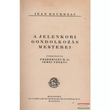 A jelenkori gondolkozás mesterei
