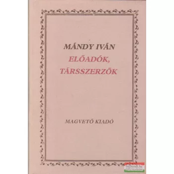   Előadók, társszerzők / Mi van Verával, Arnold, a bálnavadász
