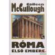 Colleen McCullough - Róma első embere 1-2.