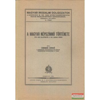 Ember Ernő - A magyar népszínmű története