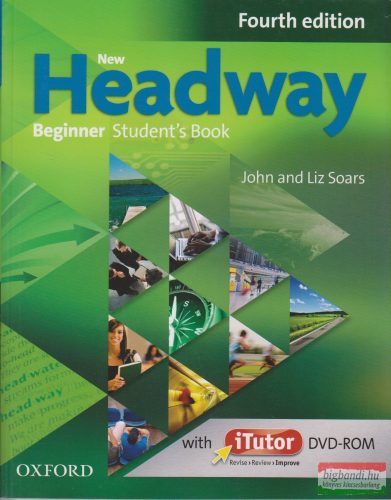 New Headway Beginner Student's Book with iTutor DVD-ROM Fourth Edition 