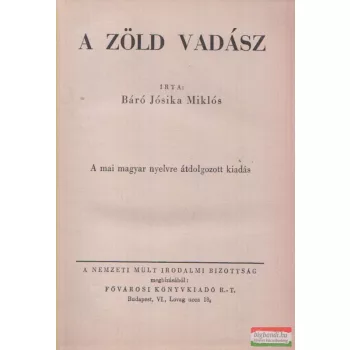 A zöld vadász