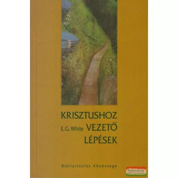 Krisztushoz vezető lépések