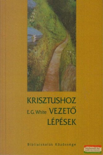 Krisztushoz vezető lépések