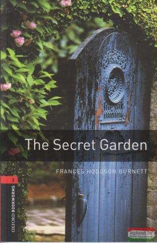 Frances Hodgson Burnett - The Secret Garden