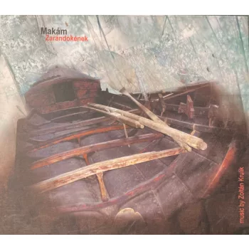 Makám - Zarándokének CD