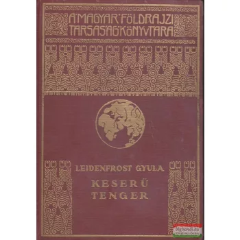 Leidenfrost Gyula - Keserű tenger