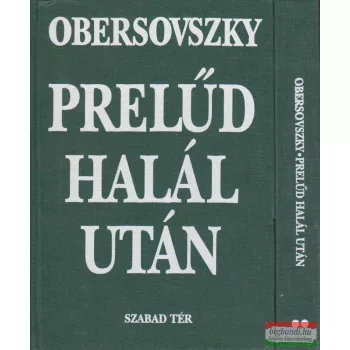 Prelűd halál után I-II.
