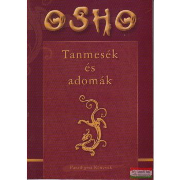 Osho - Tanmesék és adomák