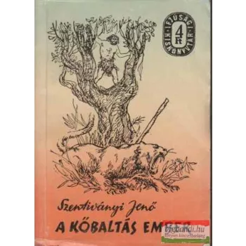 Szentiványi Jenő - A kőbaltás ember