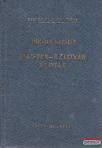 Lukács Katalin - Magyar-szlovák szótár