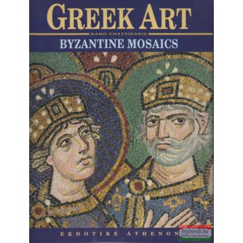 Greek Art - Byzantine Mosaics