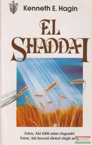 Kenneth E. Hagin - El Shaddai