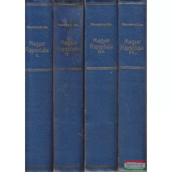 Magyar rapszódia I-IV.