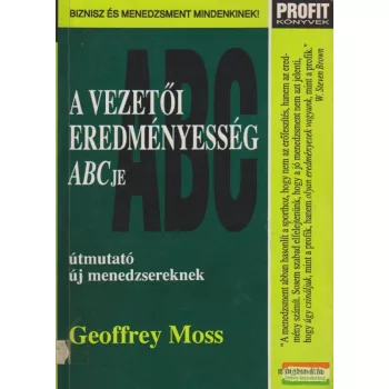 A vezetői eredményesség ABC-je