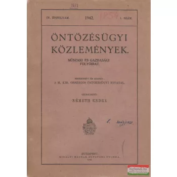   Öntözésügyi közlemények - Műszaki és gazdasági folyóirat IV. évfolyam 1942./1.