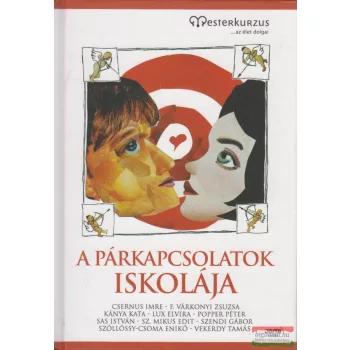 Gutman Bea szerk. - A párkapcsolatok iskolája 