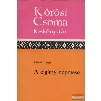Vekerdi József  - A cigány népmese
