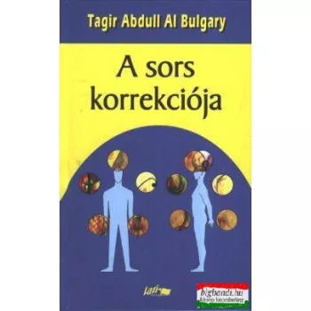   Tagir Abdull Al Bulgary - A sors korrekciója - a volgai bulgárok titkos tanításai