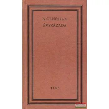 A genetika évszázada
