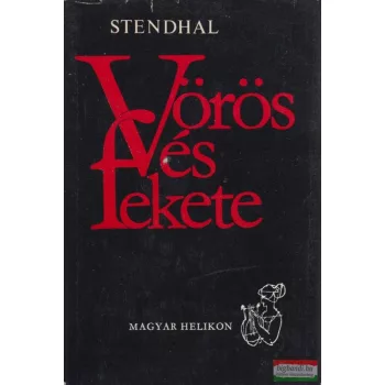 Stendhal - Vörös és fekete 