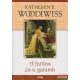 Kathleen E. Woodiwiss - A farkas és a galamb