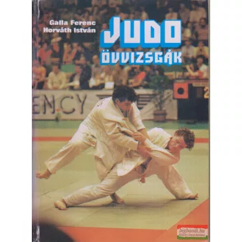 Galla Ferenc, Horváth István - Judo övvizsgák