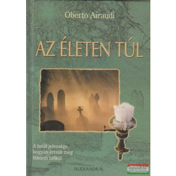 Oberto Airaudi - Az életen túl