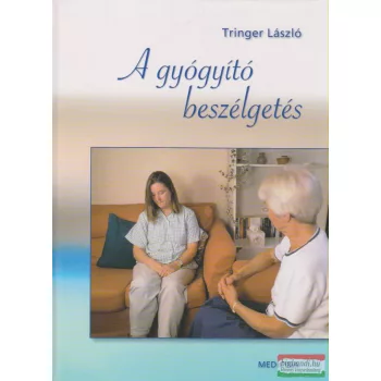 Tringer László - A gyógyító beszélgetés