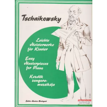 Kezdők zongoramuzsikája - Tshaikowsky