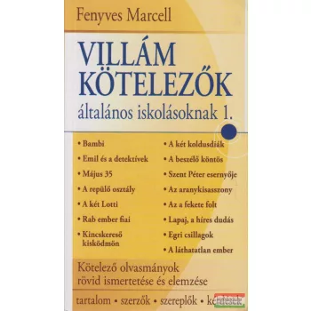   Fenyves Marcell - Villám kötelezők általános iskolásoknak 1.