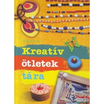 R. Szabó Zsuzsa - Kreatív ötletek tára