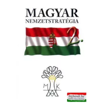 Magyar nemzetstratégia 2.